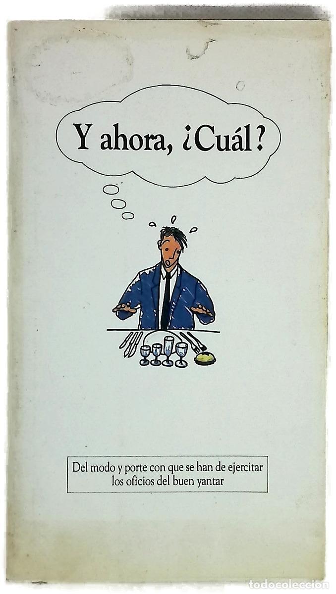 Livres: Y ahora, &iquest;cu&aacute;l? - Mart&iacute;nez Ribes, Josep M; Vila Delcl&ograve;s, Jordi; Carvajal P&eacute;rez, Patricia