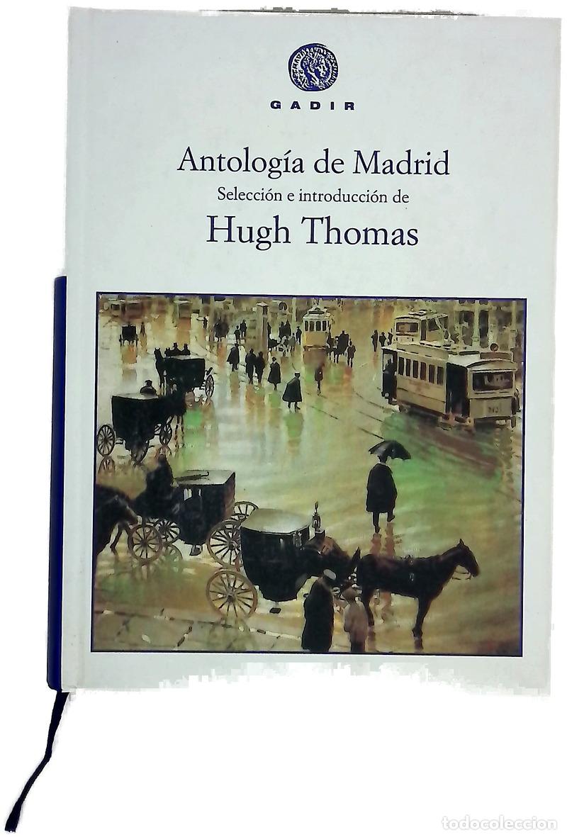Livres: Antolog&iacute;a de Madrid - Thomas, Hugh