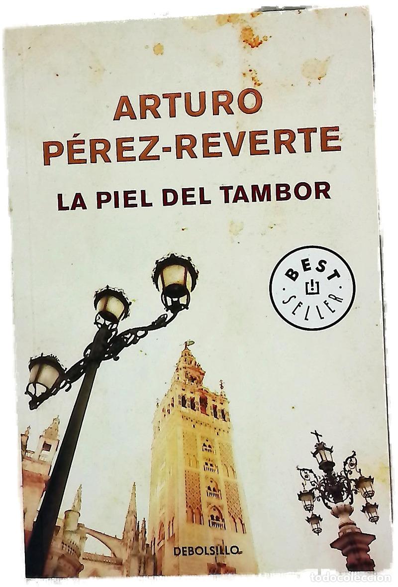 books: La piel del tambor - P&eacute;rez-Reverte, Arturo