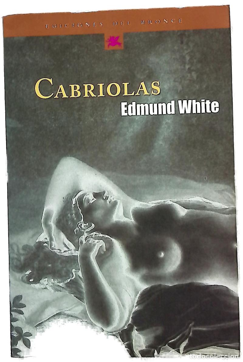 books: Cabriolas - White, Edmund; Borr&agrave;s, Albert