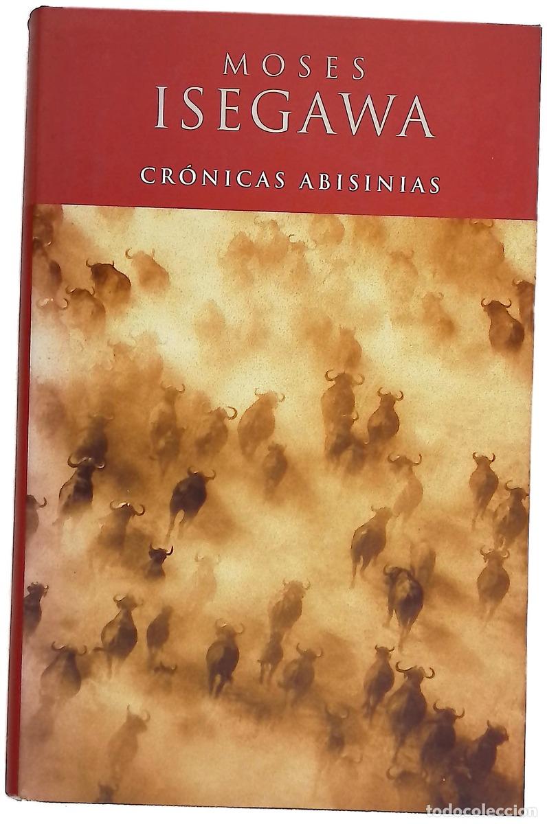 Livres: Cr&oacute;nicas abisinias - Isegawa, Moses