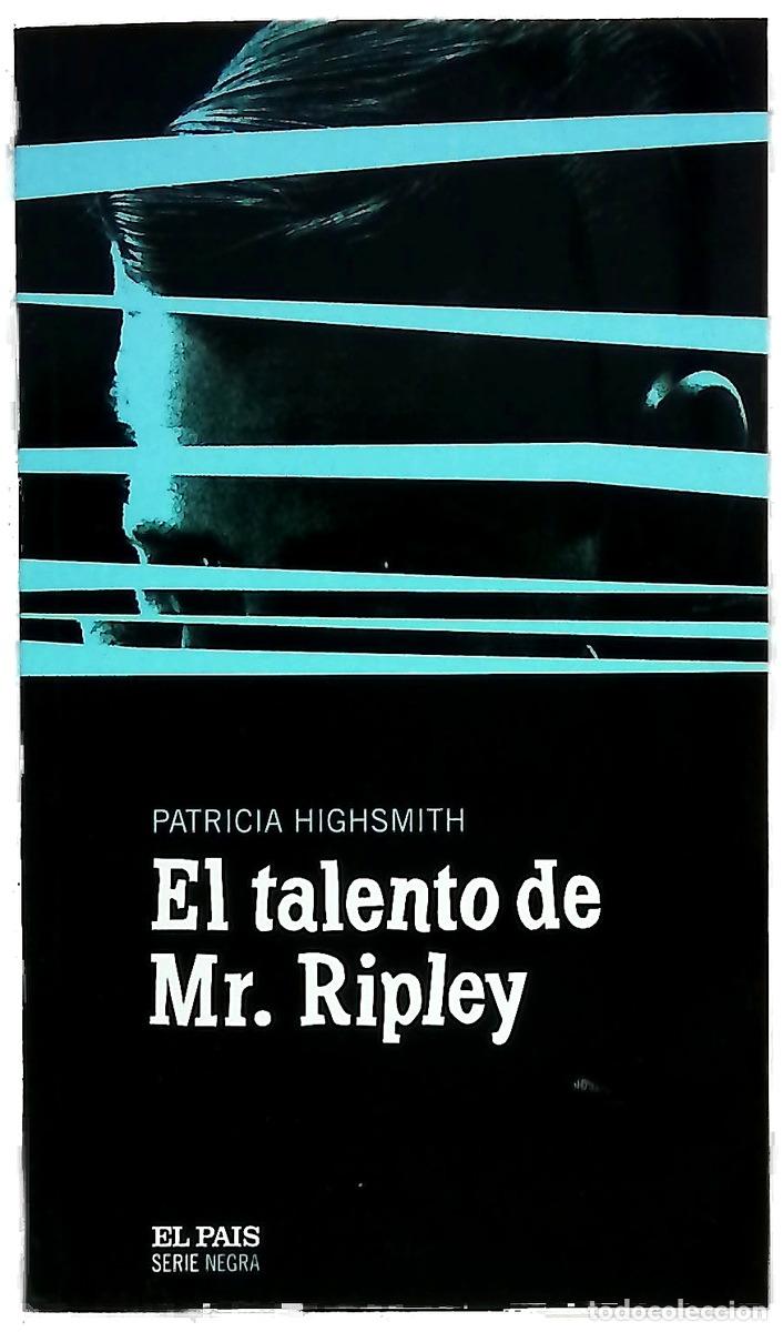 Livres: El talento de Mr. Ripley - Highsmith, Patricia