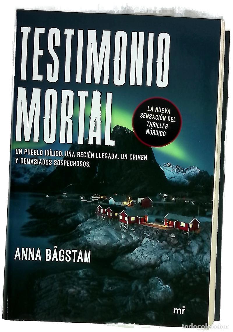 books: Testimonio mortal - B&aring;gstam, Anna; S&aacute;nchez, Pontus