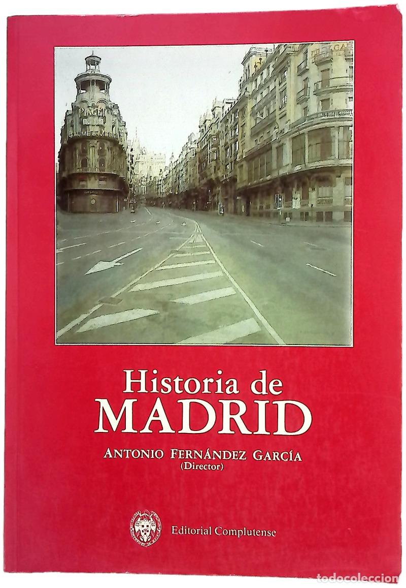 books: Historia de Madrid - Fern&aacute;ndez, Antonio