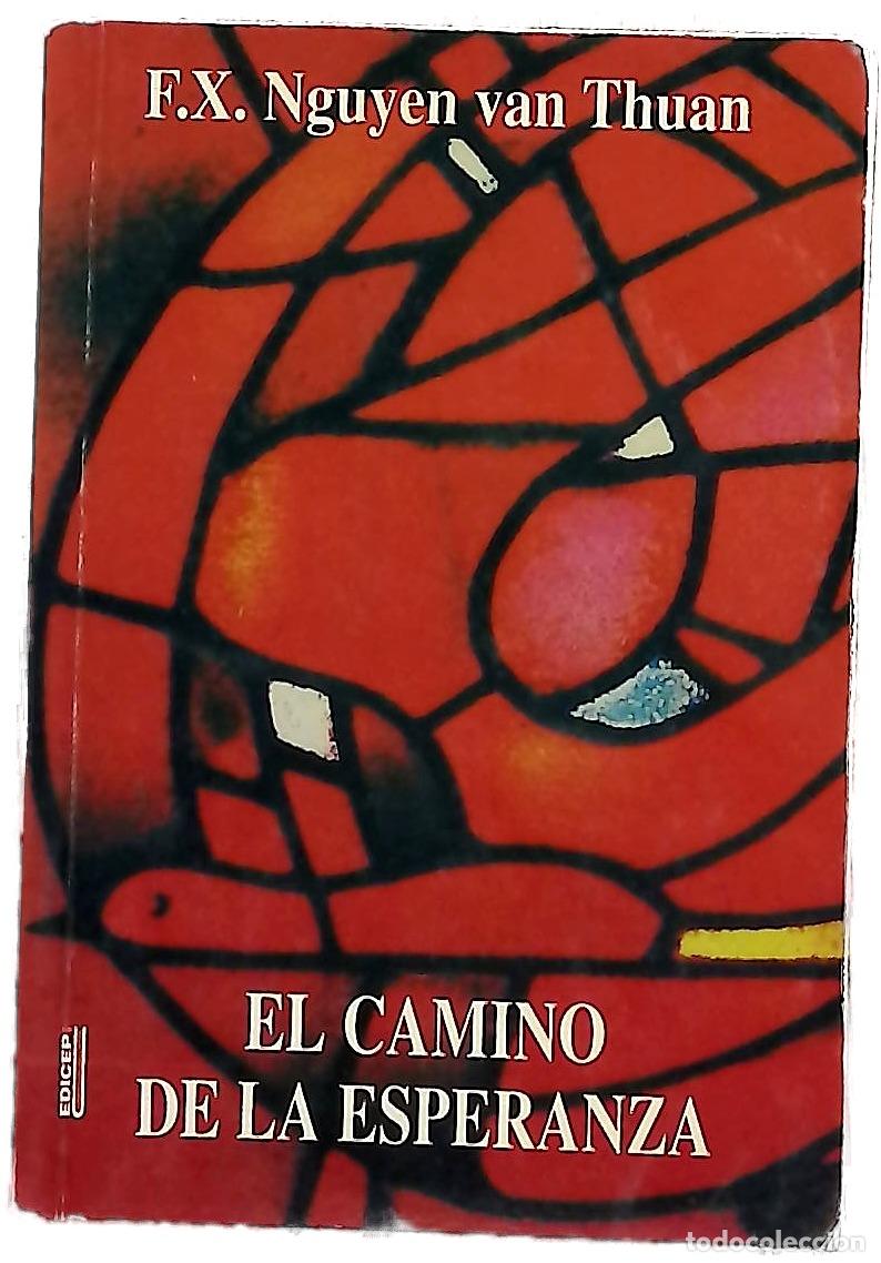 books: El camino de la esperanza testificar con alegr&iacute;a el ser cristiano