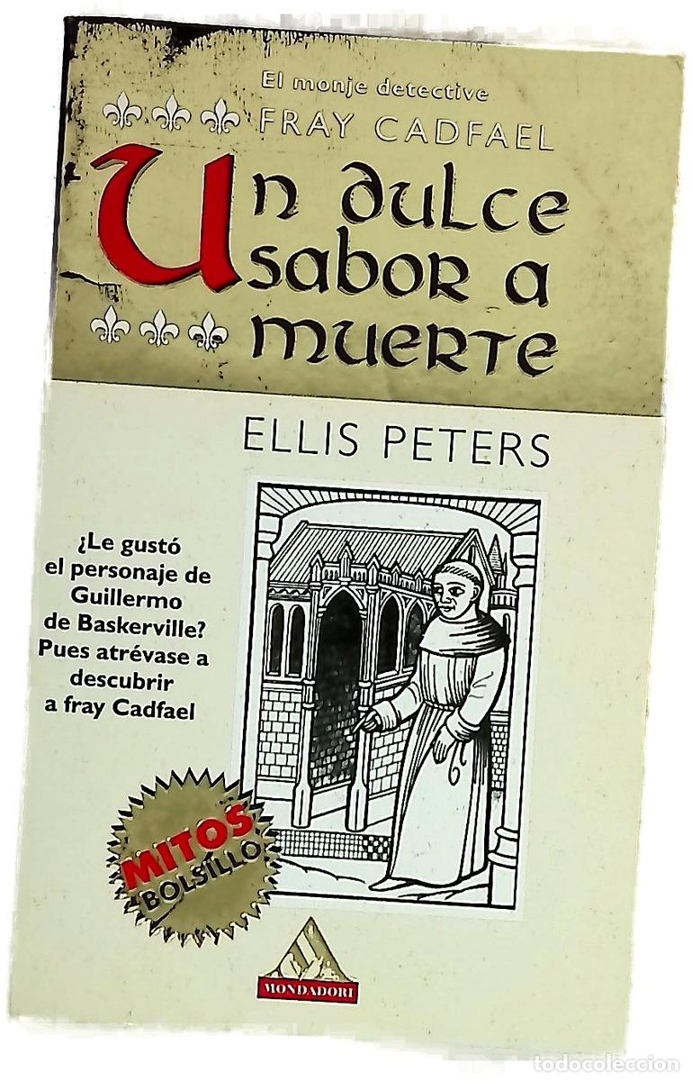 books: Un Dulce Sabor a Muerte - Ellis Peters