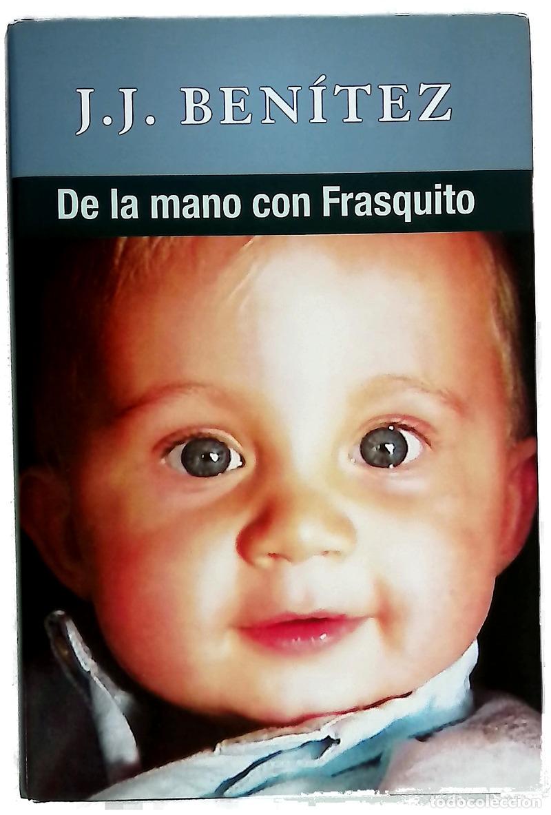 books: De la mano con Frasquito - Ben&iacute;tez, J. J