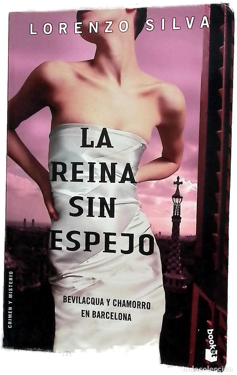 Libros: La reina sin espejo - Silva, Lorenzo