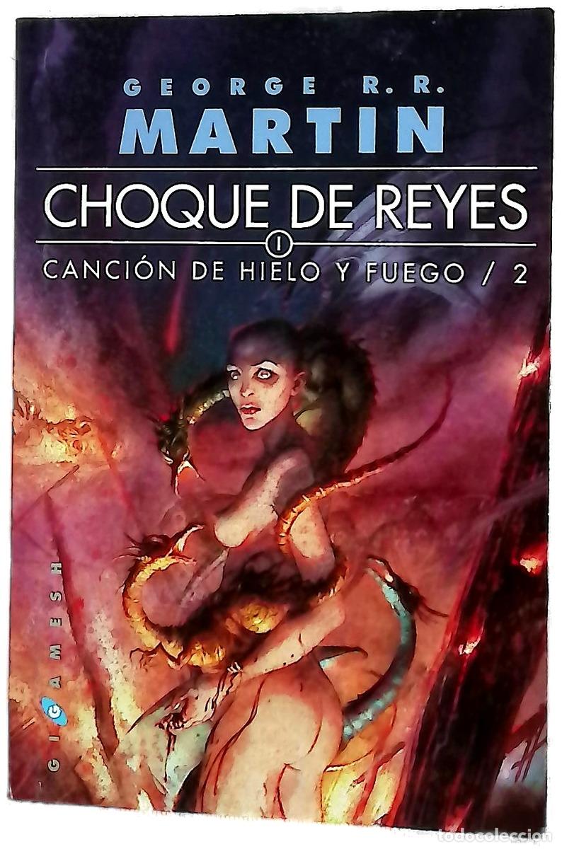 Libri di seconda mano: Canci&oacute;n de hielo y fuego II : Choque de reyes - 2. ed.