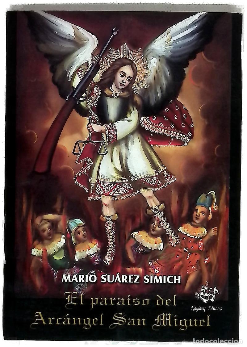 Libri di seconda mano: El para&iacute;so del Arc&aacute;ngel San Miguel