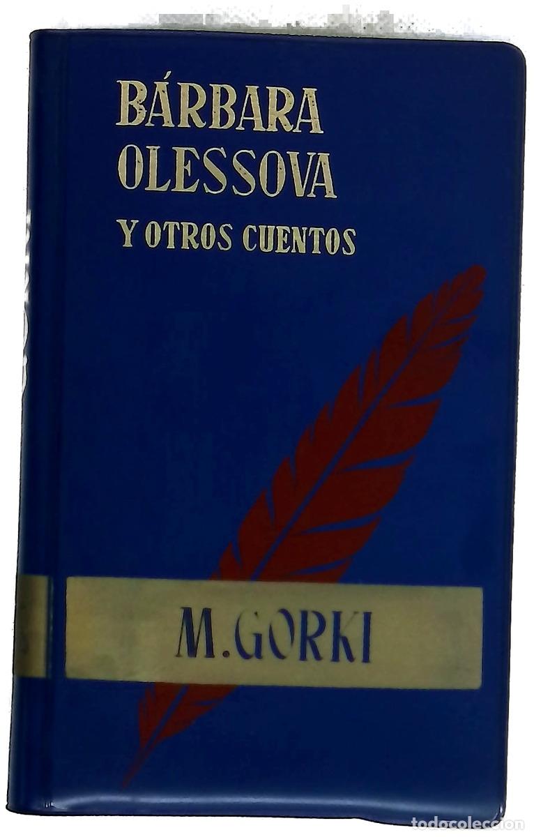 Libri di seconda mano: B&aacute;rbara Olessova y otros cuentos