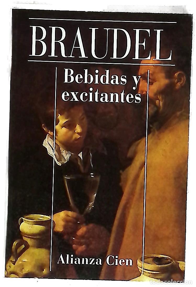books: Bebidas y excitantes - Braudel, Fernand