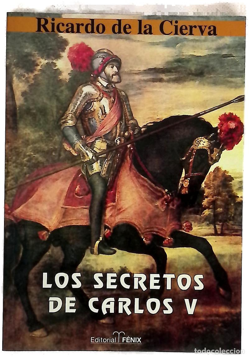 books: Los secretos de Carlos V (EDITORIAL FENIX)