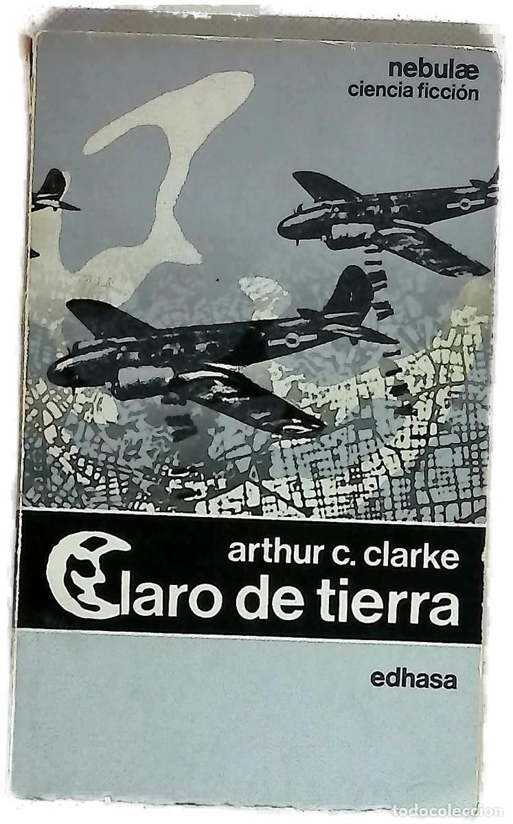 books: Claro de tierra - Clarke, Arthur Charles; L&oacute;pez, Norma B