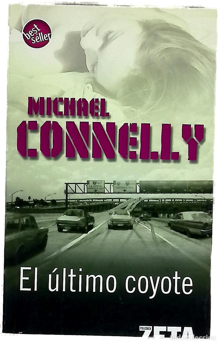 books: El &uacute;ltimo coyote - Connelly, Michael