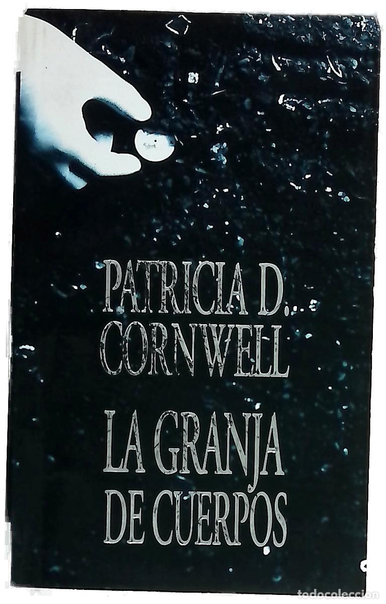 books: La granja de cuerpos - Cornwell, Patricia Daniels