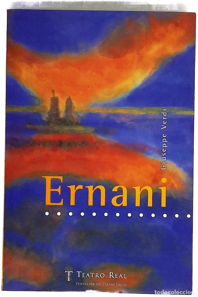 B&uuml;cher: Ernani - Teatro Real - Giuseppe Verdi