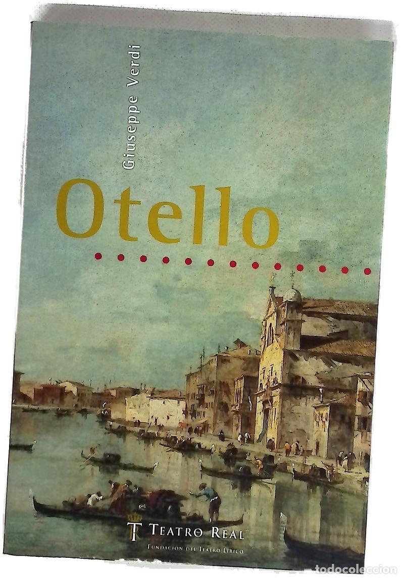 B&uuml;cher: Otello &rdquo;dramma lirico&rdquo; en cuatro actos