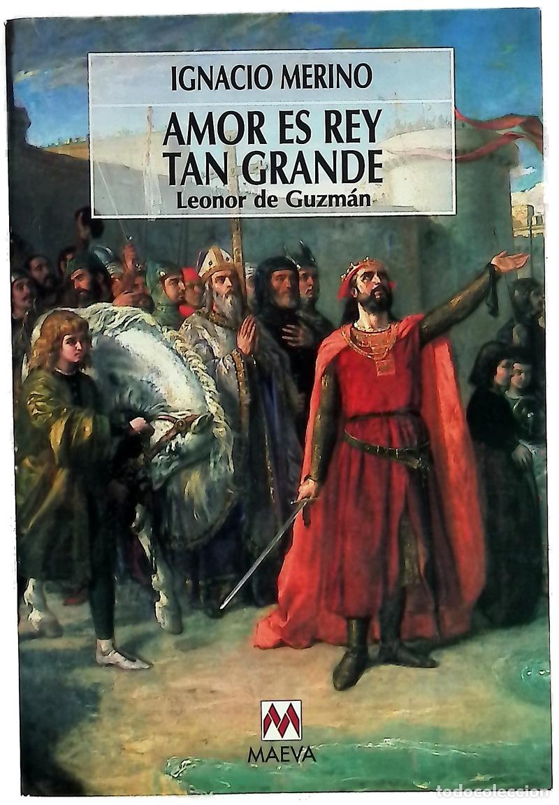 B&uuml;cher: Amor es rey tan grande Leonor de Guzm&aacute;n