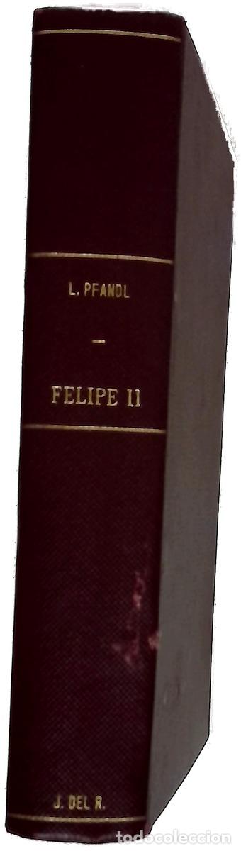 Libros: Felipe II bosquejo de una vida y de una &eacute;poca