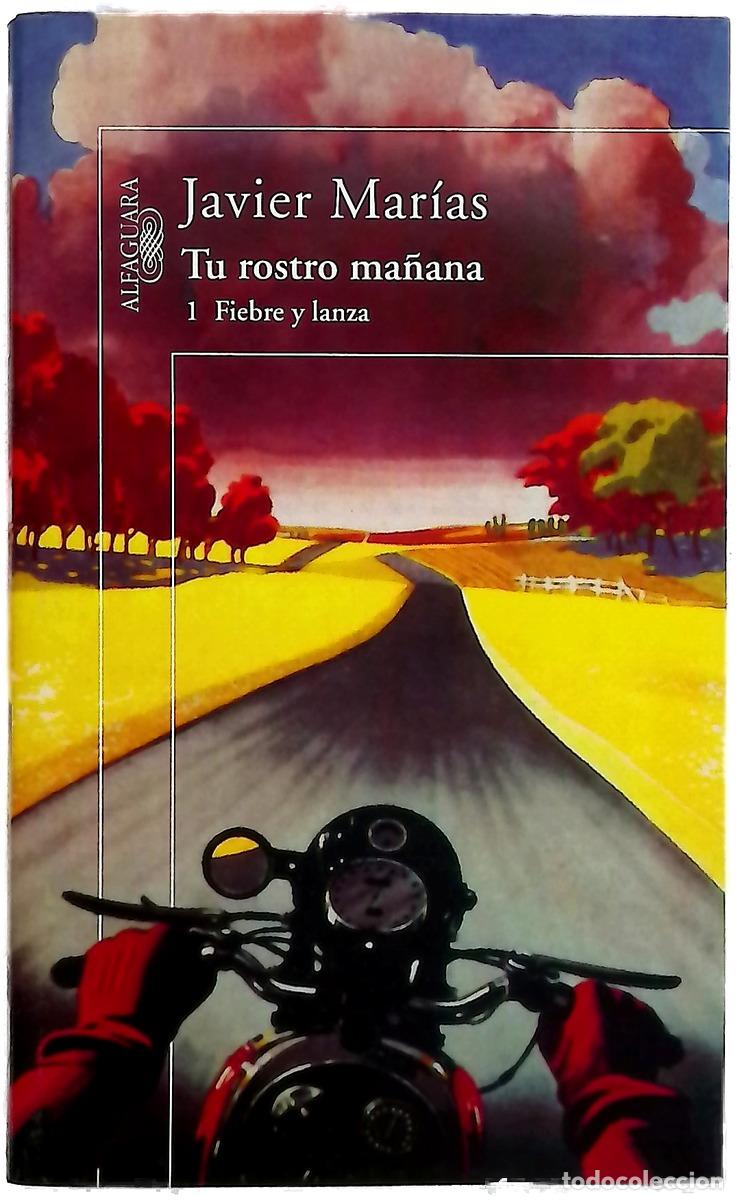 Libros: Tu rostro ma&ntilde;ana - Mar&iacute;as, Javier