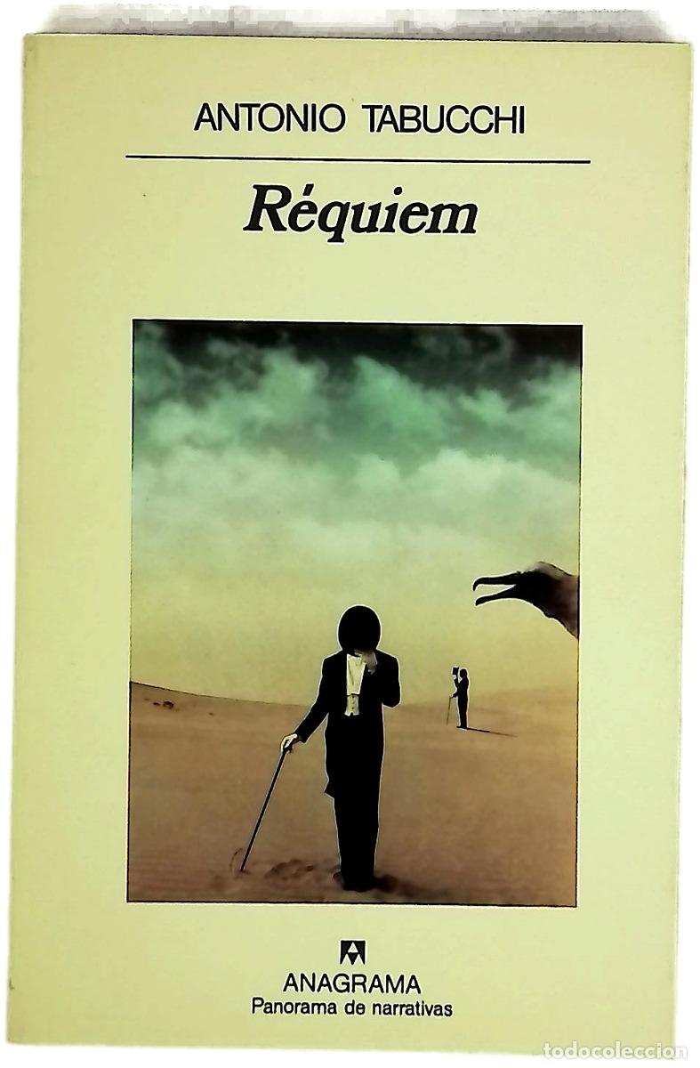 Libros: R&eacute;quiem - Tabucchi, Antonio; Gumpert, Carlos; Gonz&aacute;lez Rovira, Xavier