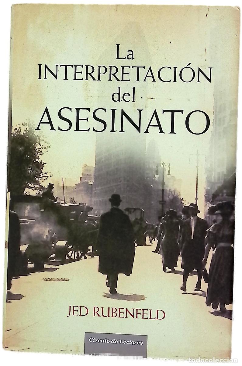 Libros: La interpretaci&oacute;n del asesinato