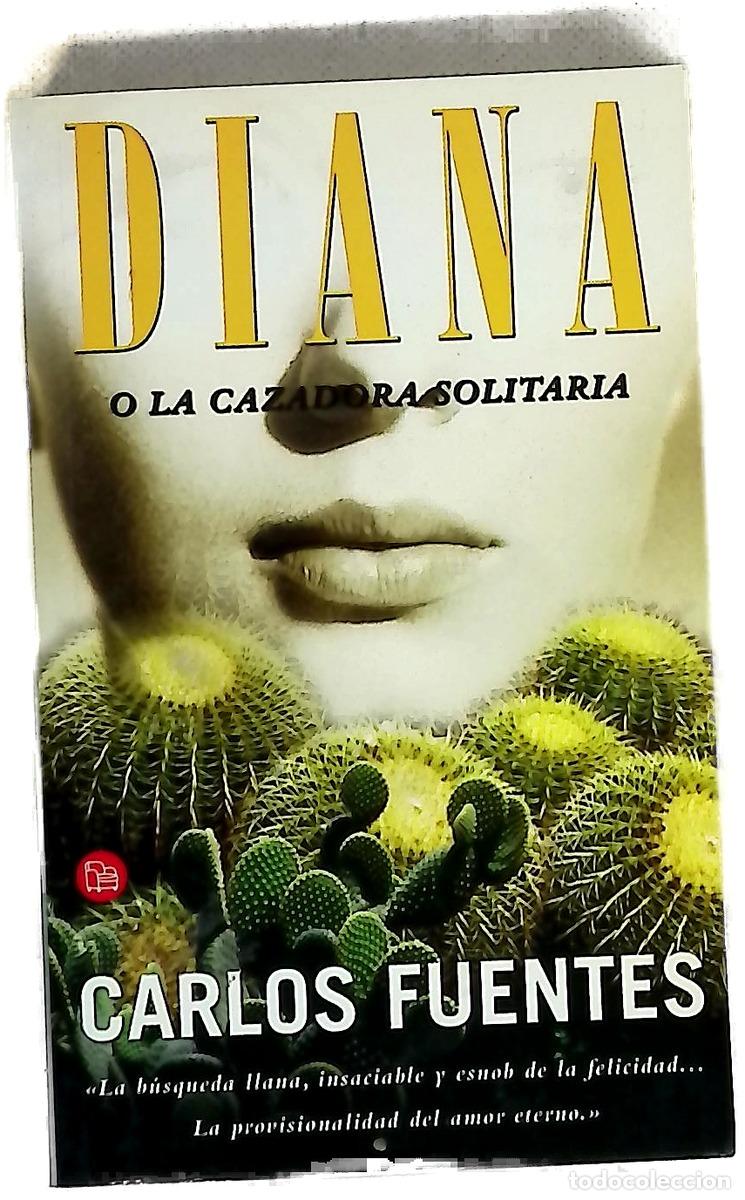 Libros: Diana o La cazadora solitaria