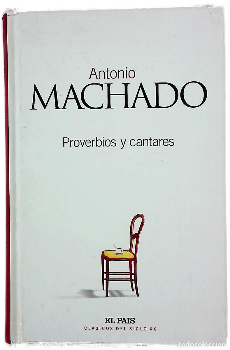 Libros: Proverbios y cantares - Machado, Antonio