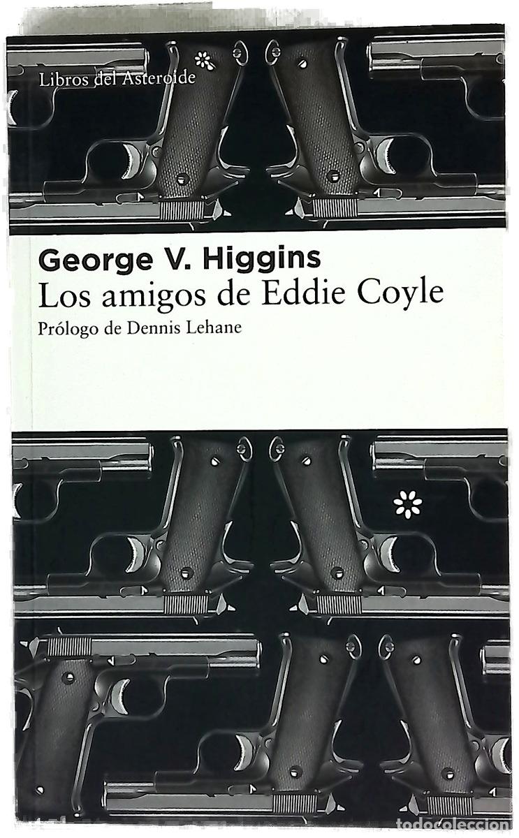 B&uuml;cher: Los amigos de Eddie Coyle