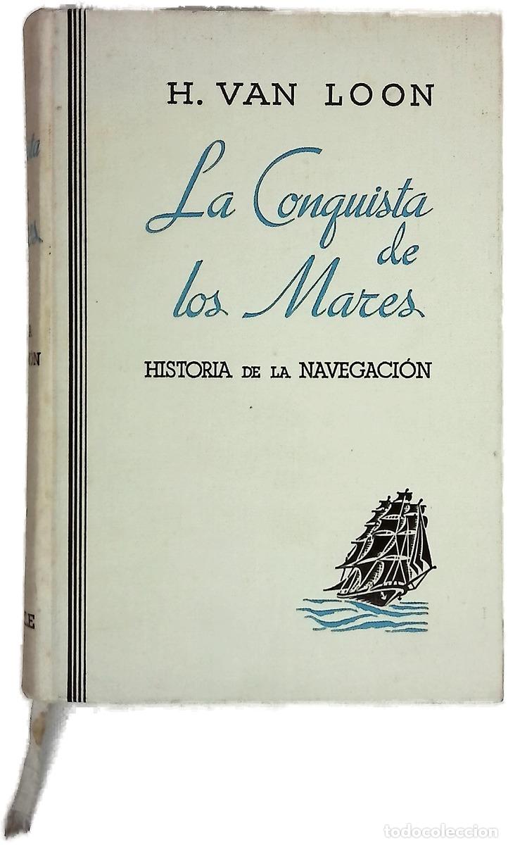 B&uuml;cher: La conquista de los mares Historia de la navegaci&oacute;n