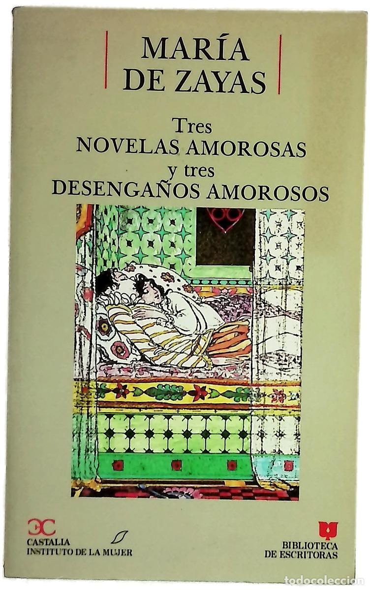 B&uuml;cher: Tres novelas amorosas y ejemplares y tres desenga&ntilde;os amorosos