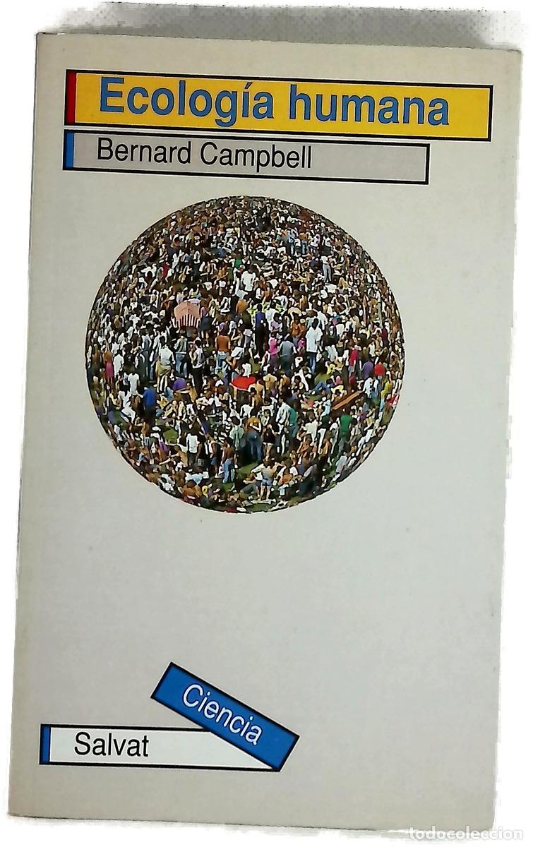 B&uuml;cher: Ecolog&iacute;a humana - Campbell, Bernard Grant