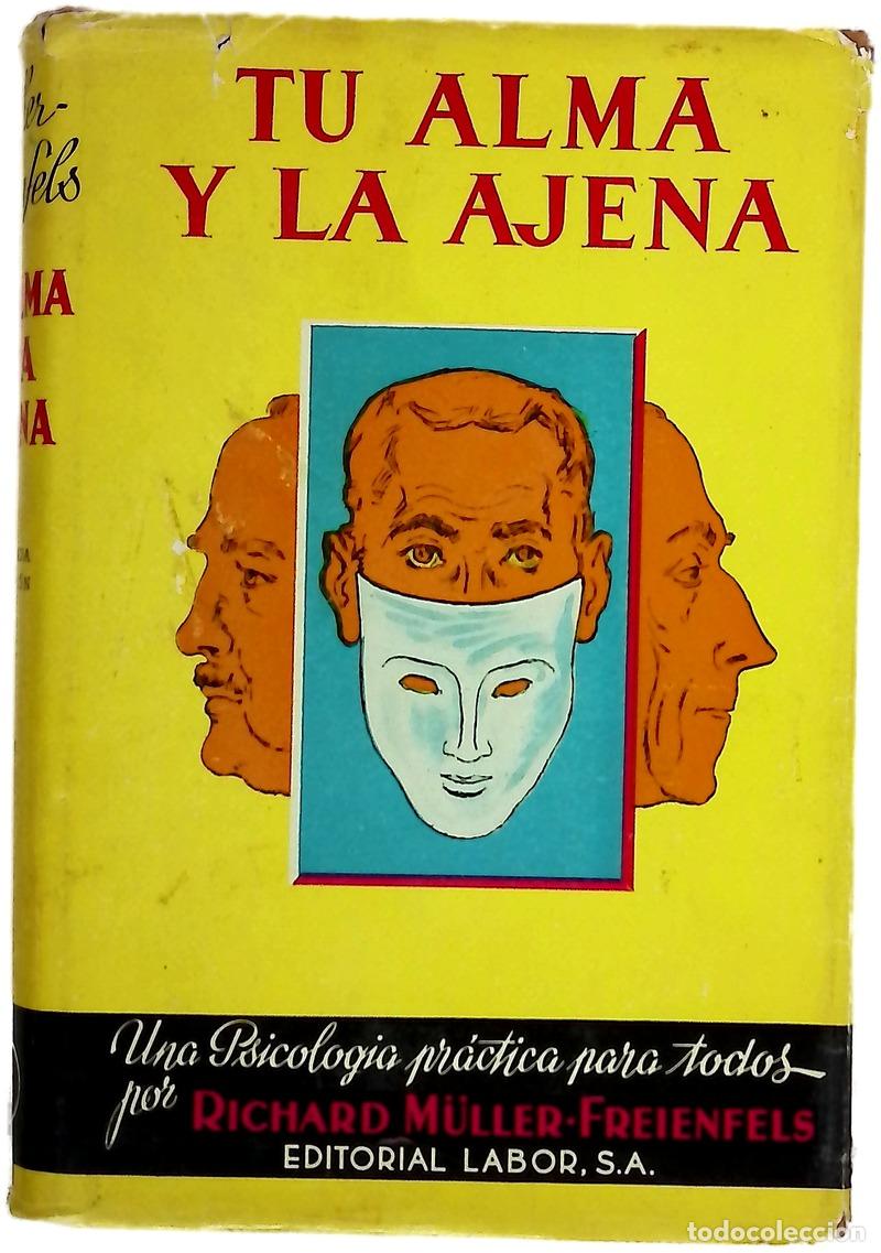 Libros: Tu alma y la ajena Una psicolog&iacute;a practica para todos