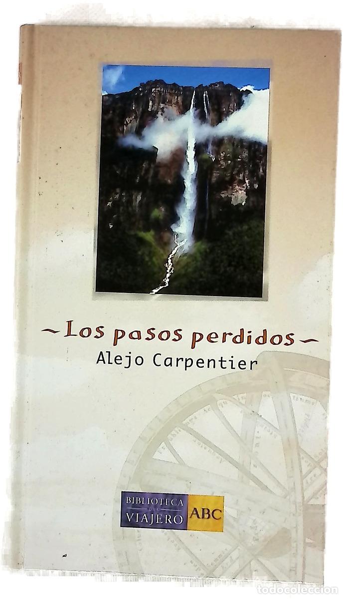 Libros: Los pasos perdidos - Carpentier, Alejo