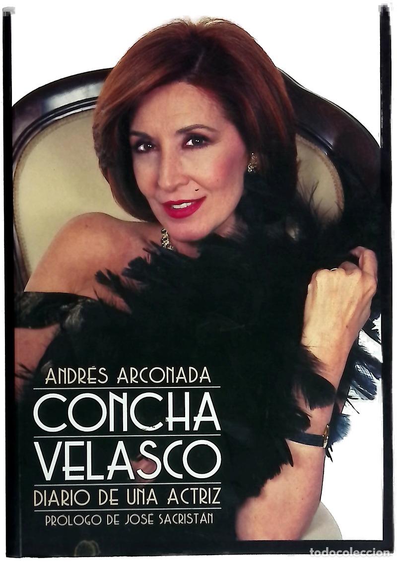 Libros: Concha Velasco diario de una actriz