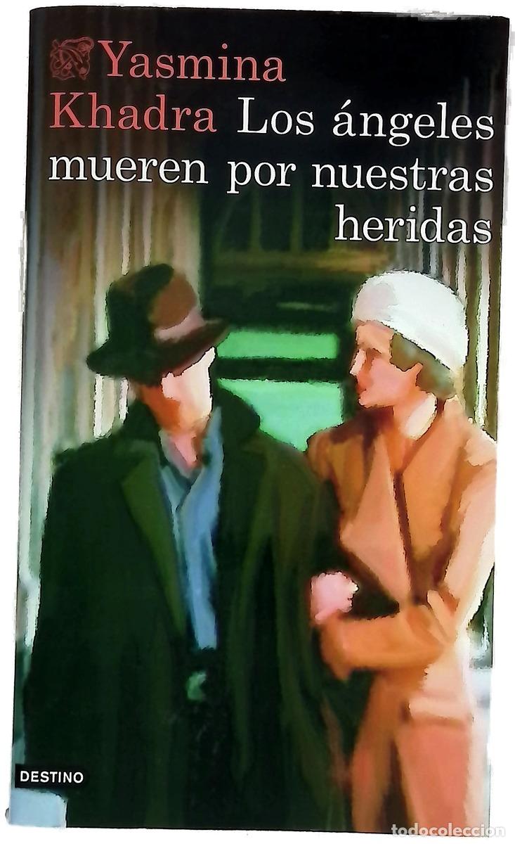 B&uuml;cher: Los &aacute;ngeles mueren por nuestras heridas