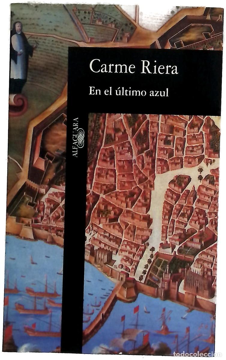 B&uuml;cher: En el &uacute;ltimo azul - Riera, Carme