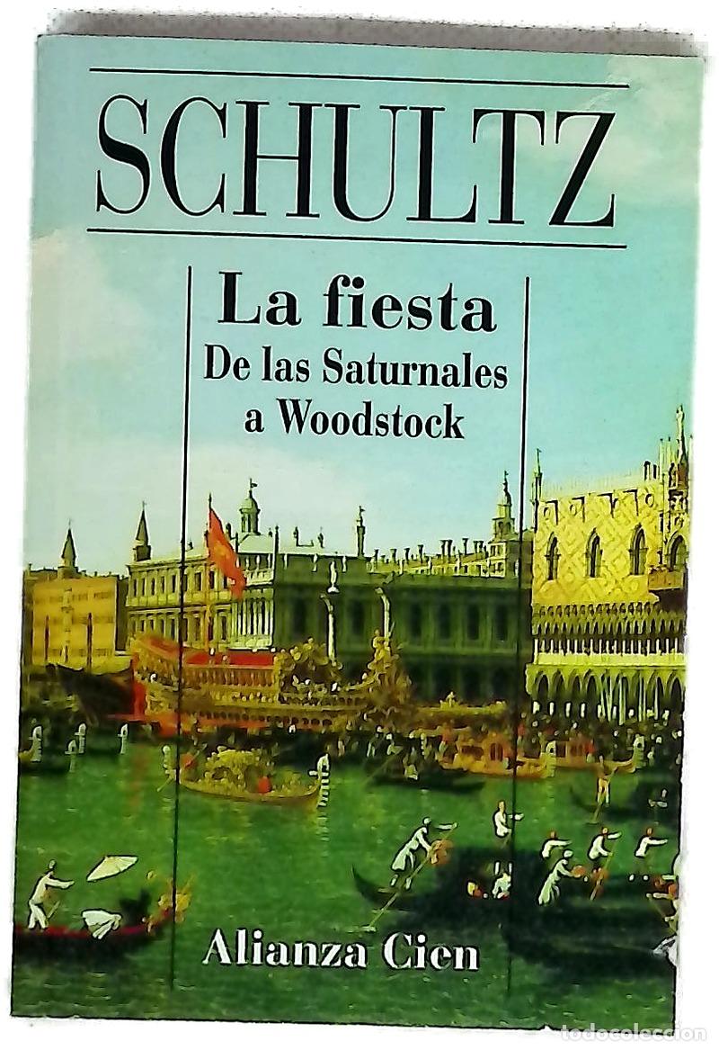 B&uuml;cher: La fiesta de las saturnales a Woodstock
