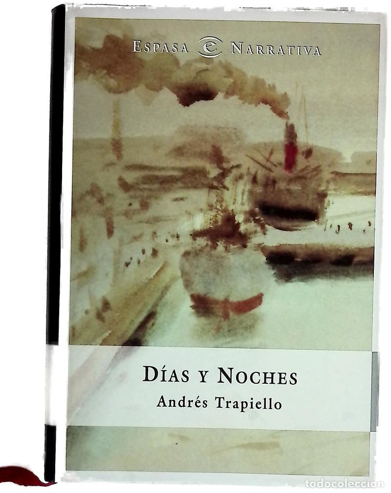 Libros: D&iacute;as y noches - Trapiello, Andr&eacute;s