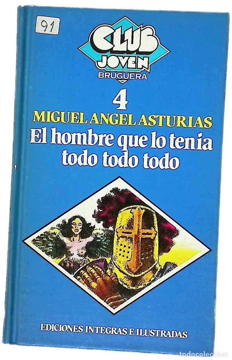 Libros: El hombre que lo tenia todo todo todo