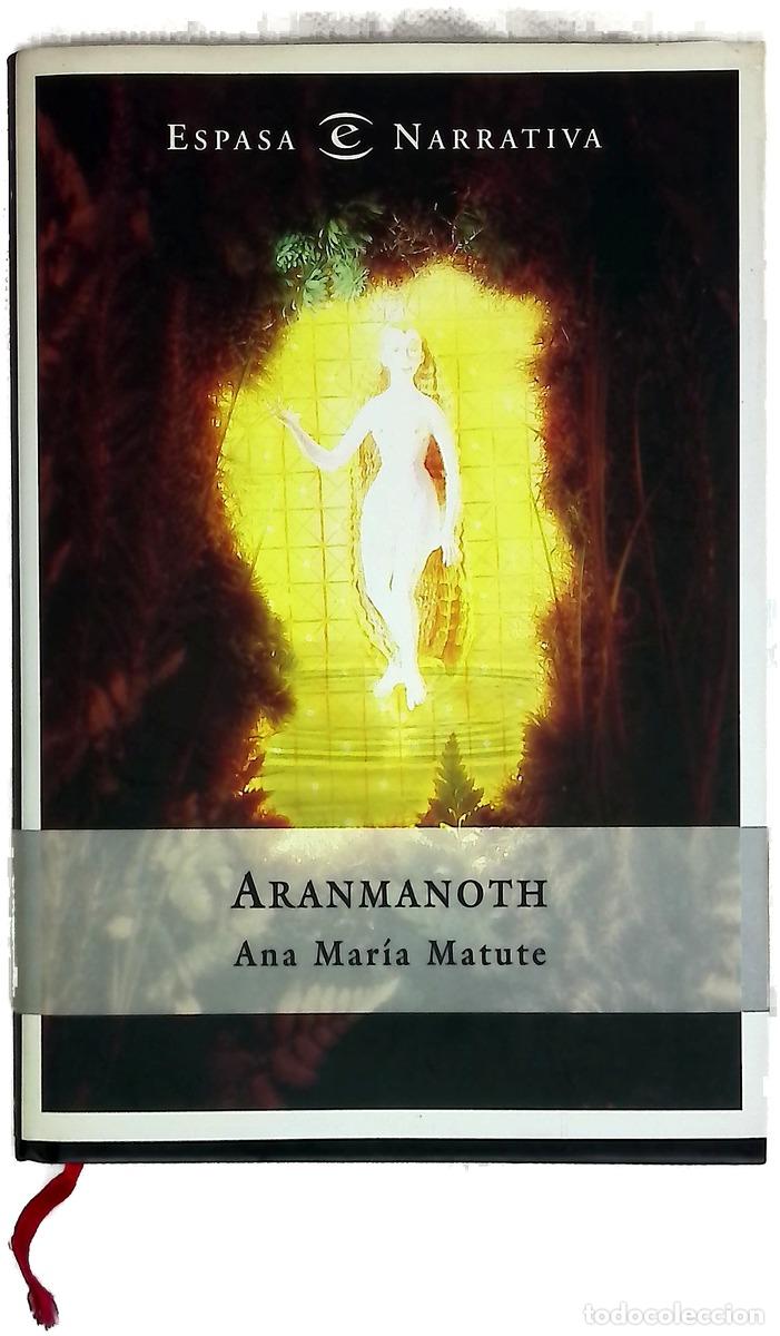 Libros: Aranmanoth - Matute, Ana Mar&iacute;a