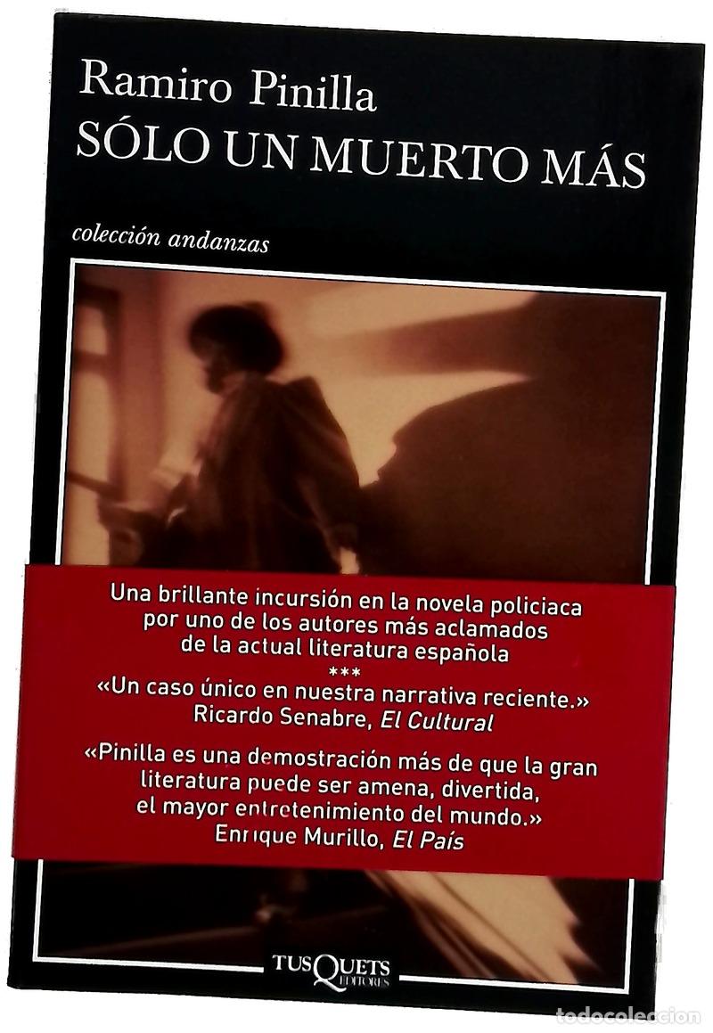 Libros: S&oacute;lo un muerto m&aacute;s - Pinilla, Ramiro