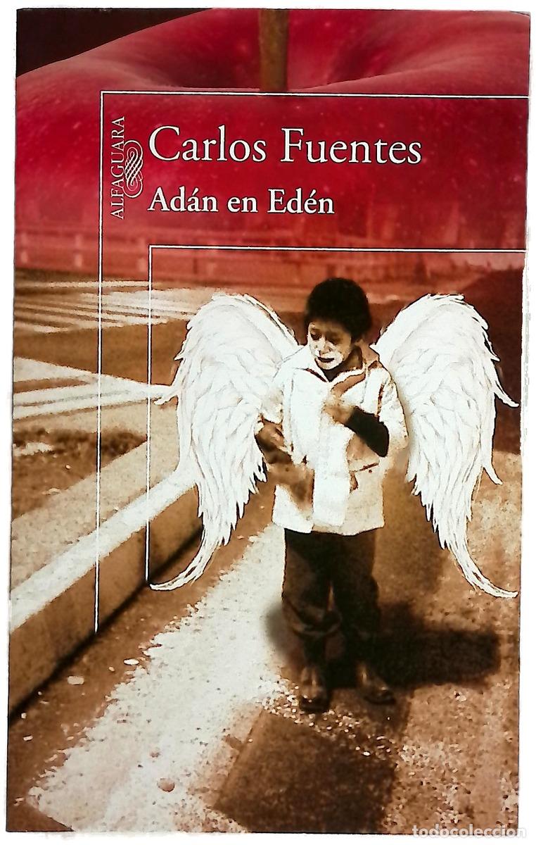 Livres: Ad&aacute;n en Ed&eacute;n - Fuentes, Carlos