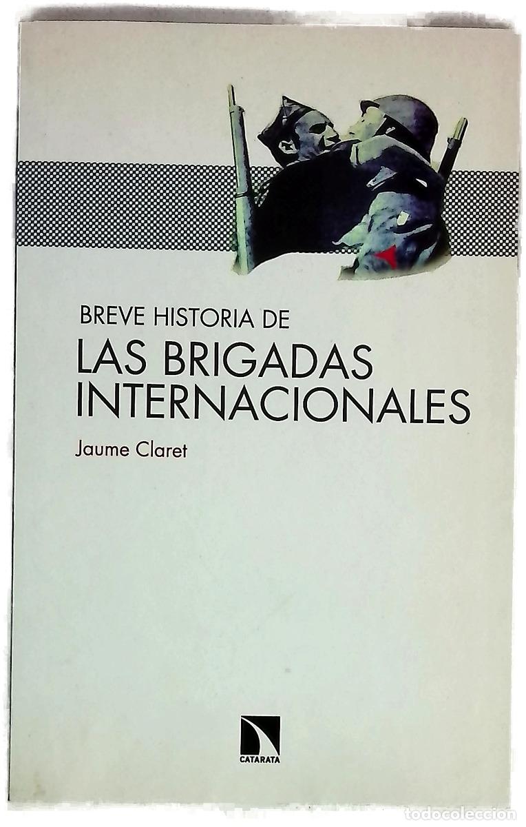 Livros em segunda m&atilde;o: Breve historia de las Brigadas Internacionales