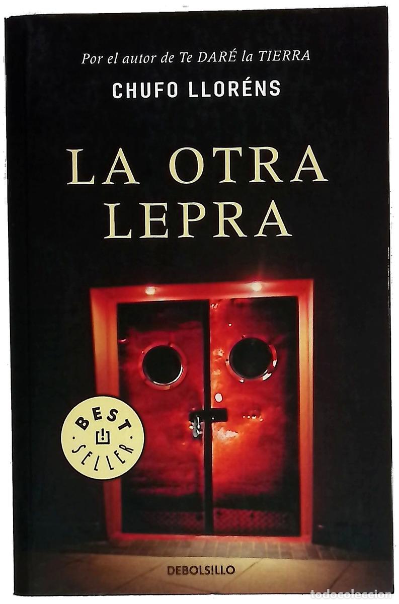 Livros em segunda m&atilde;o: La otra lepra - Llor&eacute;ns, Chufo