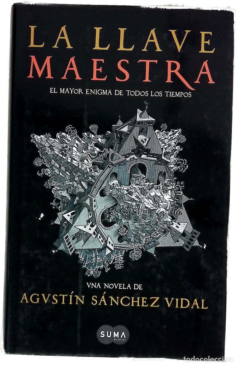 Livros em segunda m&atilde;o: La llave maestra - S&aacute;nchez Vidal, Agust&iacute;n