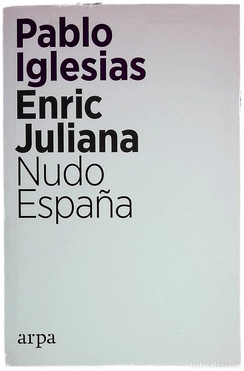 Livros em segunda m&atilde;o: Nudo Espa&ntilde;a - Iglesias Turri&oacute;n, Pablo; Juliana, Enric