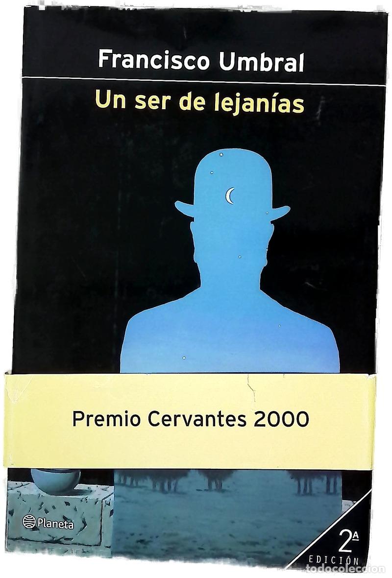 Livros em segunda m&atilde;o: Un ser de lejan&iacute;as - Umbral, Francisco