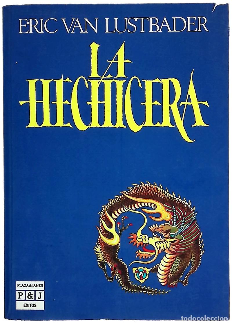 books: La hechicera - Lustbader, Eric; Solanas, Montserrat
